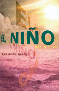 el nino, r&eacute;alit&eacute; et fiction - unesco